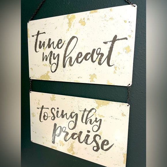 metal inspirational sign Tune my Heart To Sing Thy Praise Hobby Lobby - Picture 3 of 5